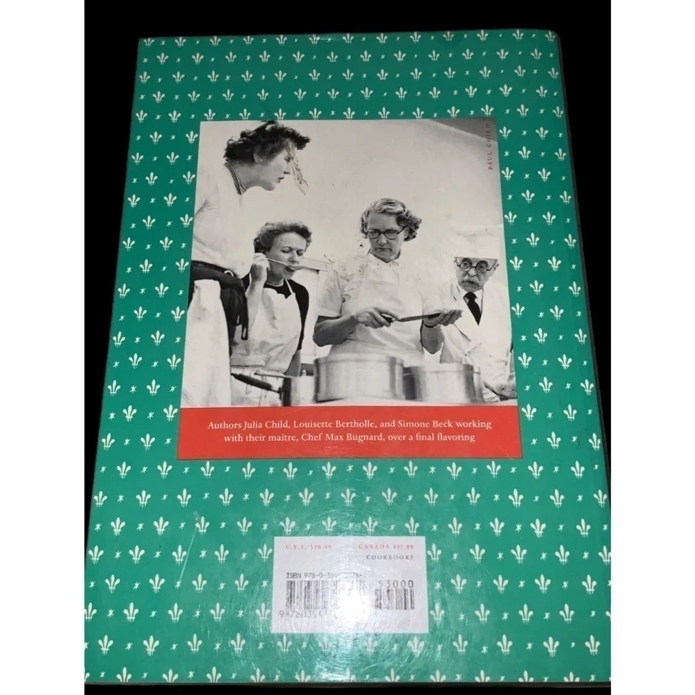 Mastering The Art Of French Cooking, Volume 2: A Cookbook